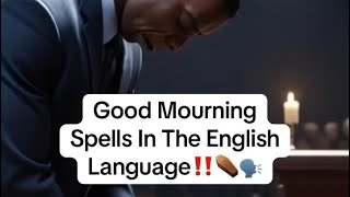 Good Mourning  Spells In The English Language ‼️⚰️🗣️ [upl. by Ytsanyd]