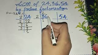 LCM of 24 36 54  by prime factorization  24 36 54 Ka lcm  in UrduHindi [upl. by Nolek829]