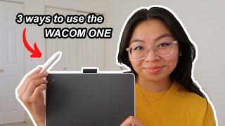 3 ways to use the Wacom One tablet [upl. by Anitsyrk]