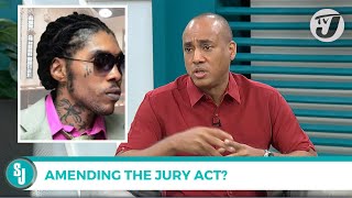 Privy Council Ruling in Vybz Kartel Matter  Amending the Jury Act  TVJ Smile Jamaica [upl. by Kwabena]