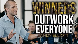 OUTWORK EVERYONE  Andy Elliott Powerful Motivational Video [upl. by Yrotciv962]