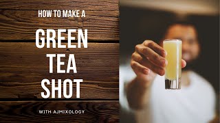 How to make a Green Tea Shot  Green Tea Shot recipe [upl. by Ingra775]