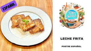 La Mejor receta de Leche Frita  Deliciosa Leche Frita [upl. by Hildie]