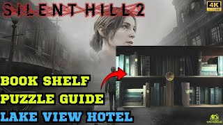 Bookshelf Puzzle in the Reading Room  Lakeview Hotel  Silent Hill 2 Remake [upl. by Fellows716]