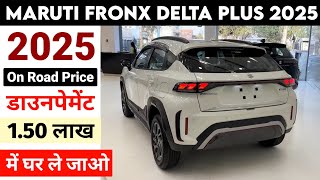 Maruti Fronx 2025 New Model  Fronx Delta Plus 2025  Maruti Fronx 2025 Price [upl. by Staley]