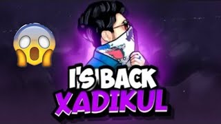 Xadikul Gamer Is back 😈 [upl. by Aihtekal383]