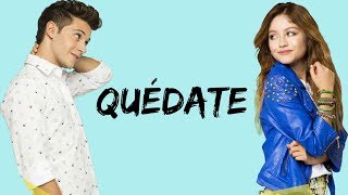 Elenco de Soy Luna  Quédate LetraLyrics  Soy Luna 3 [upl. by Kerstin]