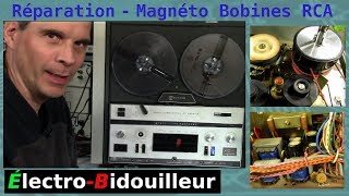 EB221 Réparation  Magnétophone à Bobines RCA YLG43 [upl. by Jochebed]