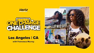 Top Things to Do in Los Angeles CA  Hertz One Charge Challenge [upl. by Nwahsyt304]