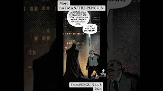 MORE BATMAN amp PENGUIN shorts batman thepenguin oswaldcobblepot dccomics comicbook voiceover [upl. by Ainod172]