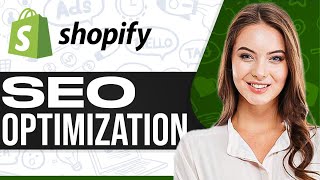 Shopify SEO Optimization 2024 Tutorial For Beginners [upl. by Cahilly107]