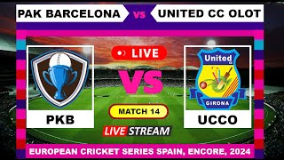 T10 Live  Pak Barcelona vs United CC Olot Live Cricket Score amp Commentary [upl. by Netsirhk]