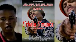 iSrhala Smunca S1 full rap crime story Kweriez Ma Air Cnoja Simbone [upl. by Arhaz]