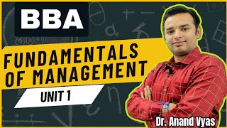 Fundamentals of Management  Unit 1 Lecture  BBA  Management Meaning Functions Importance Scope [upl. by Sille899]