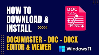 How to Download and Install DocuMaster  DOC  DOCX Editor amp Viewer For Windows [upl. by Ibbed]