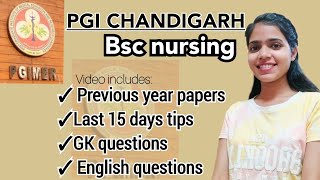 PGIMER Chandigarh bsc nursing PYQs  What to study in last 15 days pgichandigarh bscnursing [upl. by Ogait]