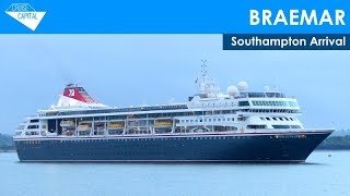 BRAEMAR Arrives In Southampton 12052017 [upl. by Analli]