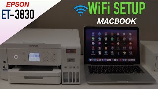 Epson ET3830 Setup MacBook Connect To WiFi Wireless Scan amp Print [upl. by Tehr]