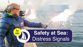 Ep 34 Safety at Sea Distress Signals [upl. by Gruber]