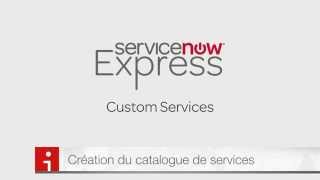 Création catalogue de services personnalisé  ServiceNow Express avec imaKumo [upl. by Iorgo]