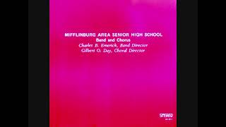 Mifflinburg Area Senior High School Band and Chorus [upl. by Dnumsed]