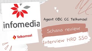 Interview HRD SSO Infomedia Nusantara posisi OBC CC Telkomsel podcast schana [upl. by Marsden]