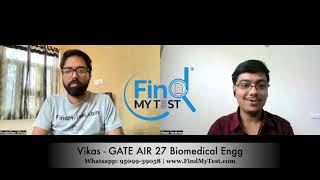 GATE Biomedical Engineering Topper Interview  Vikash AIR 27  BM Test Series Coaching and Tips [upl. by Evelc]