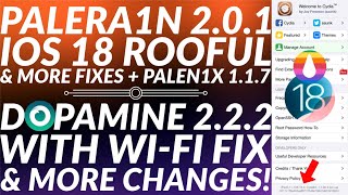 UPDATEPalera1n 201 with iOS 18 Rootful Fix amp Cydia TestedDopamine 222 Update with WiFi Fixes [upl. by Cordelie858]