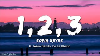 Sofia Reyes  1 2 3 Hola Hola Sped Up Lyrics ft Jason Derulo De La Ghetto [upl. by Salmon715]