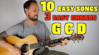 10 Easy Songs 3 Easy Chords G C D [upl. by Wolgast]