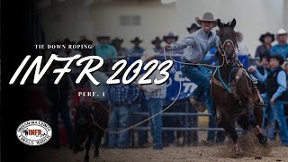 Tie Down Roping INFR 2023  Performance 1  Las Vegas South Point Hotel [upl. by Ahtebat]