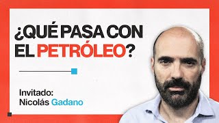 El potencial del petróleo Argentinio con Nicolás Gadano [upl. by Ahcurb]