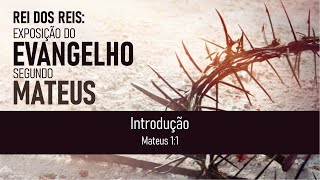 Introdução Mateus 11  Rev Frank Brito [upl. by Barthelemy]