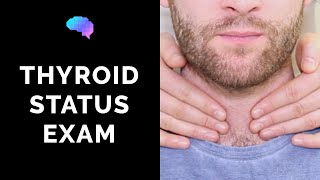 Thyroid Status Examination  OSCE Guide  UKMLA  CPSA [upl. by Daub295]