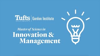 Tufts Universitys oneyear MS in Innovation amp Management [upl. by Padraic276]