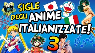 Sigle Anime Italianizzate  3 [upl. by Haimehen139]