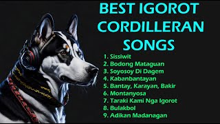 BEST IGOROT CORDILLERAN SONGSPLAYLIST [upl. by Cristabel466]