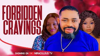 FORBIDDEN CRAVINGS \TRENDING HOTTEST NIGERIAN NOLLYWOOD MOVIE PART ONE [upl. by Aivat]