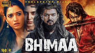 BHIMAA 2024  Thalapathy Vijay  New Blockbuster South Hindi Dubbed Full Action Movie 4k  Tamannaah [upl. by Abigail]