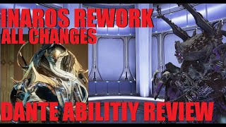 WARFRAME New Frame Dante  Inaros Rework Ability Preview DeepDive  Whispers In The Wall [upl. by Rapsag]