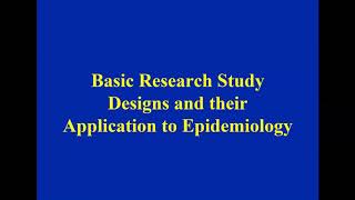 Introduction to Epidemiologic Study Designs [upl. by Koslo617]