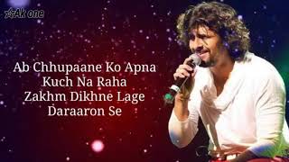 Ab chhopaane ko apna kuch na raha  full lyrics sonu nigam mind blowing heart touching song ❤❤ [upl. by Edvard]