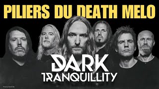 Pourquoi Dark Tranquillity reste incontournable [upl. by Reimer]