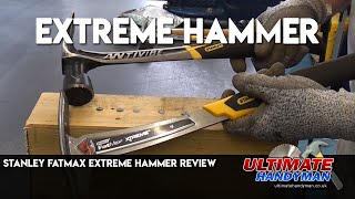 Stanley fatmax extreme hammer review [upl. by Baron]