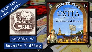 How to Play OSTIA THE HARBOR OF ROME Board Game Review  Full Rules Tutorial  Episode 52 [upl. by Irtak]