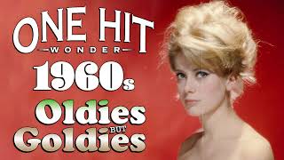 Greatest Hits 1960s One Hits Wonder Of All Time  The Best Of 60s Old Music Hits Playlist Ever [upl. by Earb863]