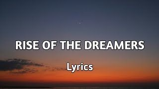 PopVibe Haven  Rise of the Dreamers Lyrics Video [upl. by Einor202]