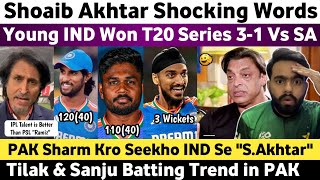 Shoaib Akhtar Shocked on Ind Won T20 Series 31 Vs SA  Pak Media on Tilak amp Sanju 100 Vs SA 2024 [upl. by Narine]