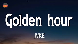 🎵 JVKE  Golden Hour Lyrics [upl. by Oinimreh538]