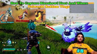 How To Capture Blazehowl Noct And Where  Palworld 8  Saddam Vlogs [upl. by Nelly]